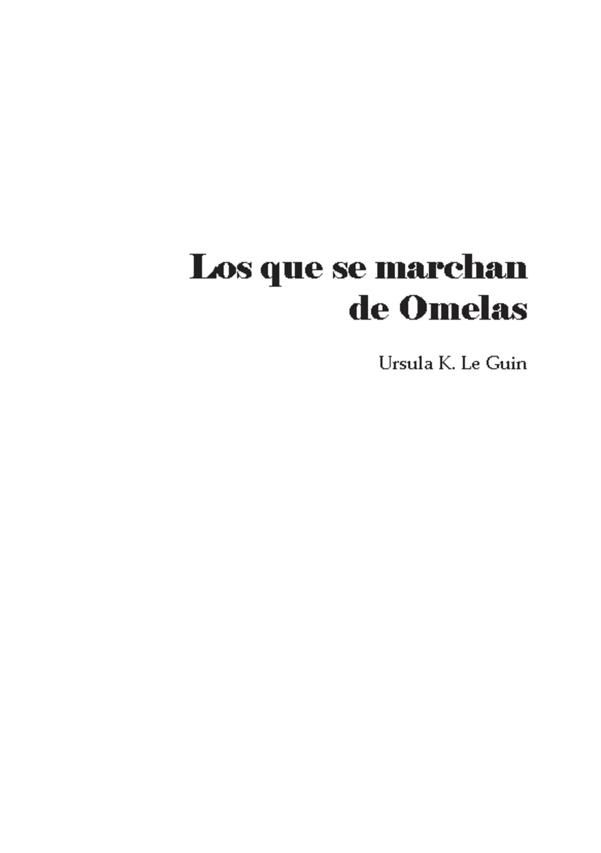 Reseña: Quienes se marchan de Omelas [Con Spoilers]